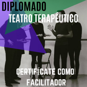 Diplomado Teatro Terapéutico Chile 2022