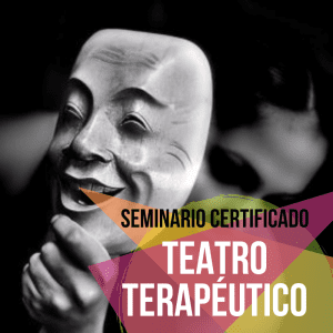 Seminario Teatro Terapéutico